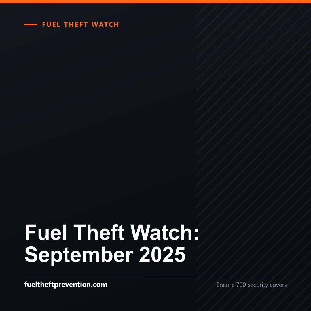 Square social image for: Fuel Theft Watch: September 2025